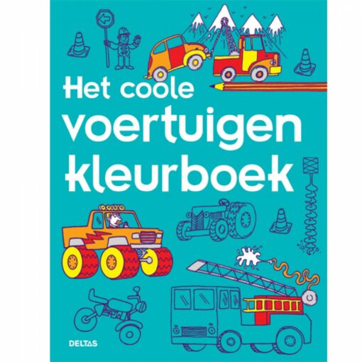 Het coole voertuigen kleurboek, voertuigen, deltas, kleurboek, wonderzolder.nl