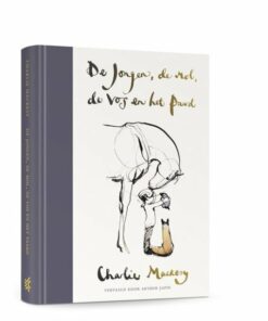 De jongen, de mol, de vos en het paard, Charlie Mackesy, the boy, boek, wonderzolder.nl