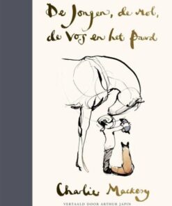 De jongen, de mol, de vos en het paard, Charlie Mackesy, the boy, boek, wonderzolder.nl