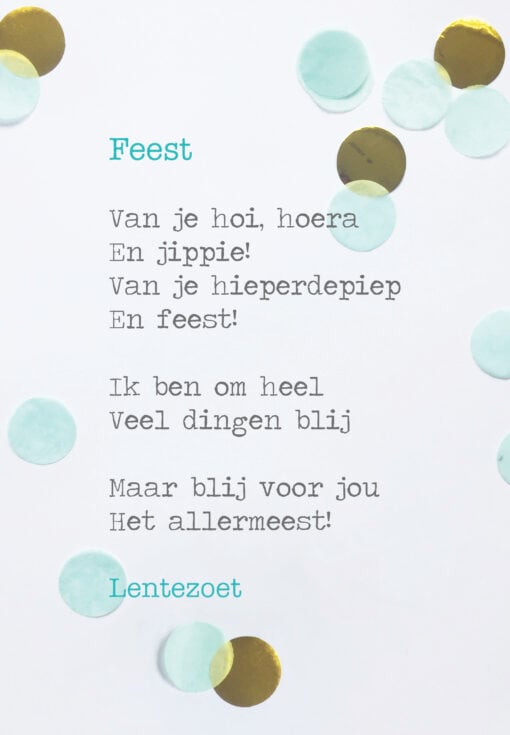 gedicht feest, lentezoet, verjaardag, feestjes, kaart, wonderzolder.nl