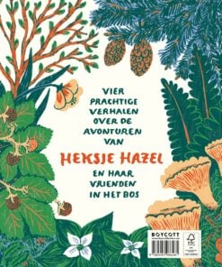 Heksje Hazel, Boycott, prentenboek, voorleesboek, verhalen, sprookjes, zilveren griffel, wonderzolder.nl