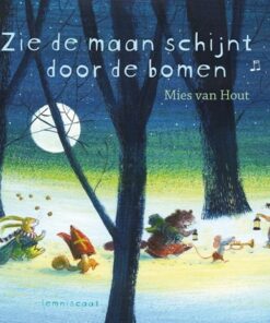 Zie de maan schijnt door de bomen, Mies van Hout, sinterklaasboek, sinterklaas, sinterklaasliedjesboek, sinterklaasliedjes, wonderzolder.nl