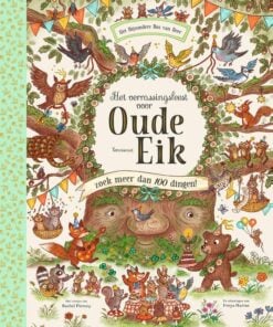 het verrassingsfeest voor oude eik, zoekboek, kijkboek, voorleesboek, prentenboek, lemniscaat, wonderzolder.nl