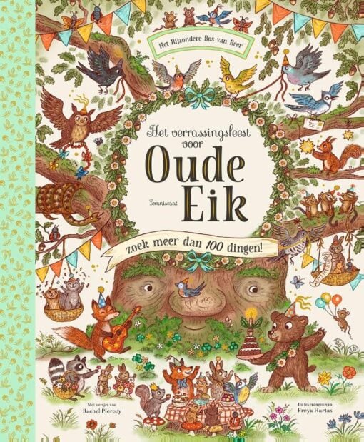 het verrassingsfeest voor oude eik, zoekboek, kijkboek, voorleesboek, prentenboek, lemniscaat, wonderzolder.nl