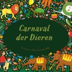 verhalen orkest carnaval der dieren, prentenboek, voorleesboek, luisterboek, klassieke muziek, carnaval der dieren, christofoor, wonderzolder.nl